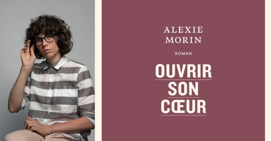 Alexie Morin : Ouvrir, puis recevoir