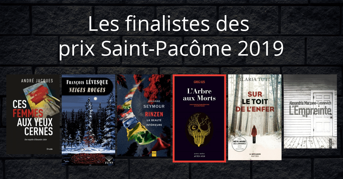 Les finalistes des prix Saint-Pacôme 2019
