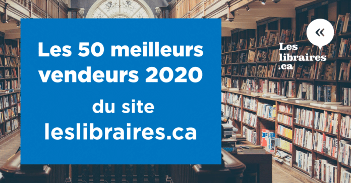 Les 50 meilleurs vendeurs 2020 du site leslibraires.ca