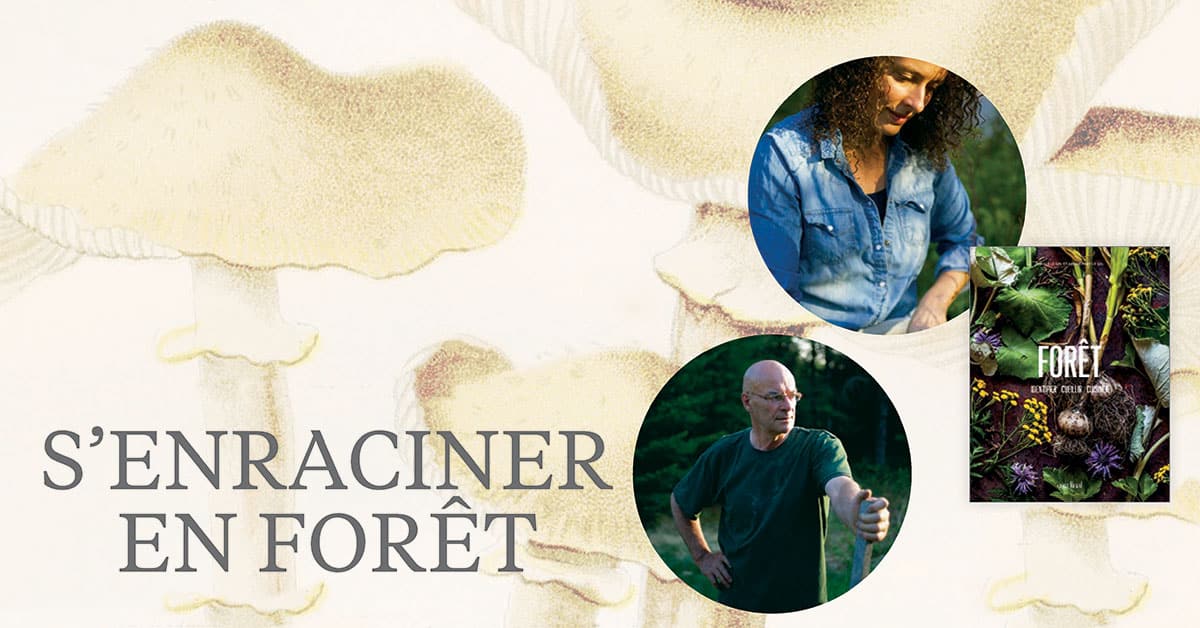 S’enraciner en forêt S’enraciner en forêt