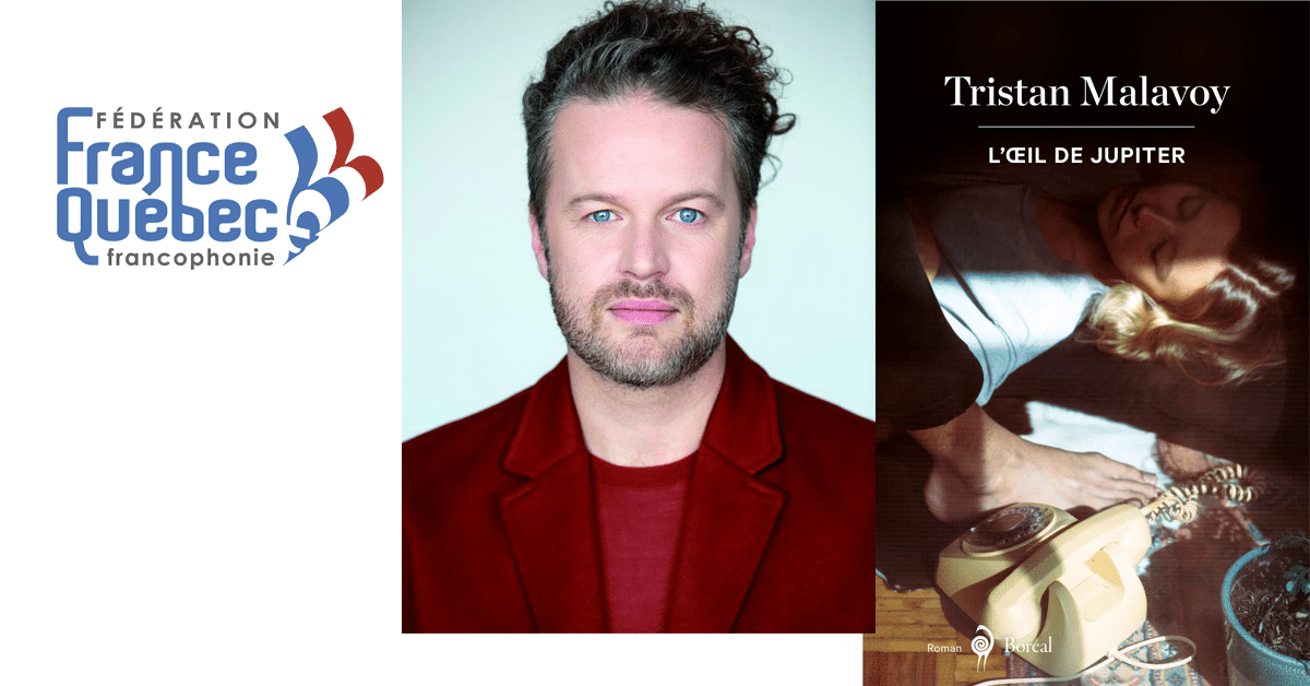 Le Prix France-Québec 2021 remis à Tristan Malavoy Le Prix France-Québec 2021 remis à Tristan Malavoy