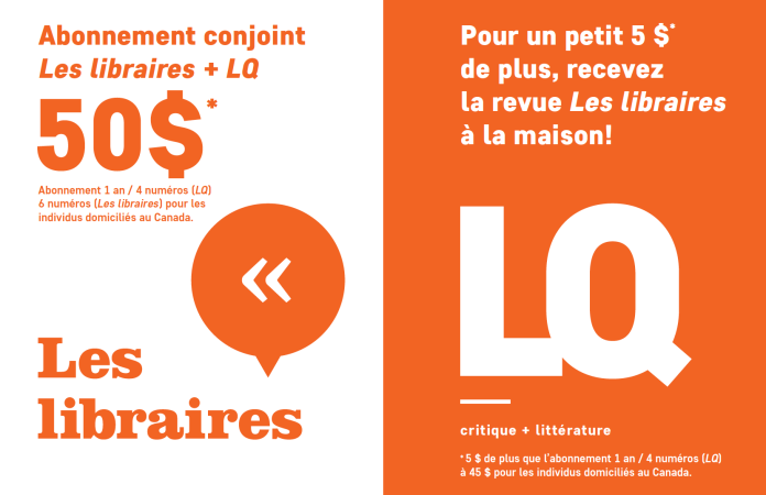 Abonnement conjoint : Les libraires et Lettres québécoises