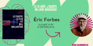 Éric Forbes : Haletante chasse à l’homme