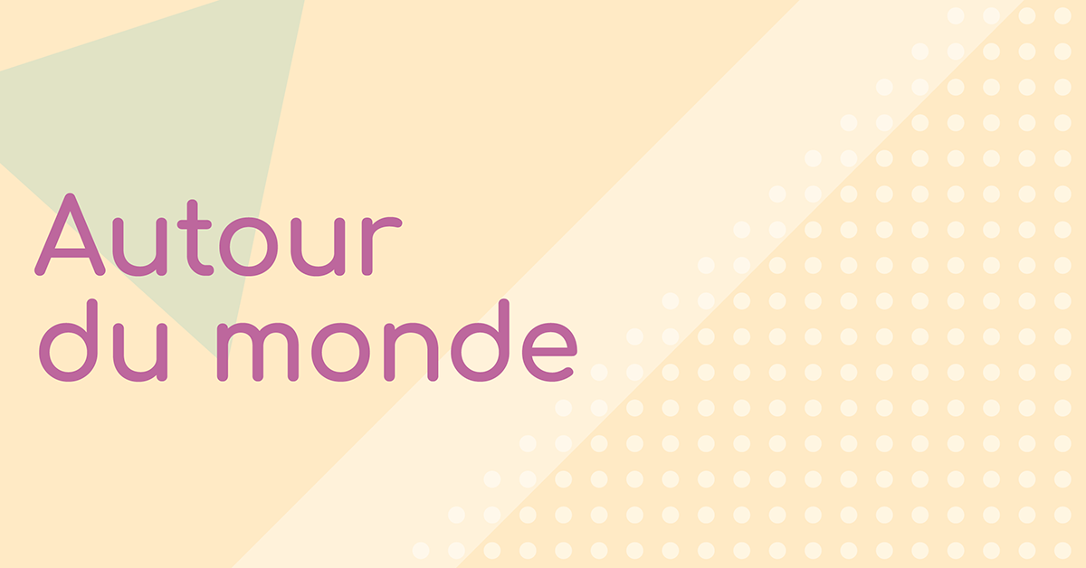 Autour du monde Autour du monde