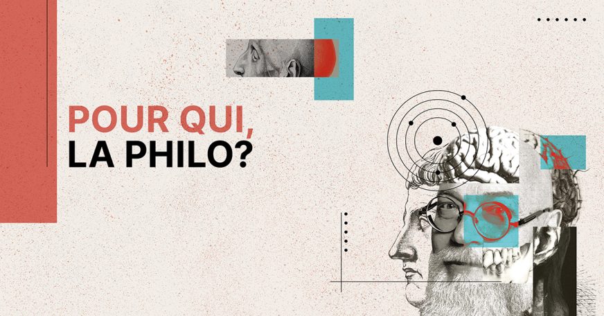 Pour qui, la philo?