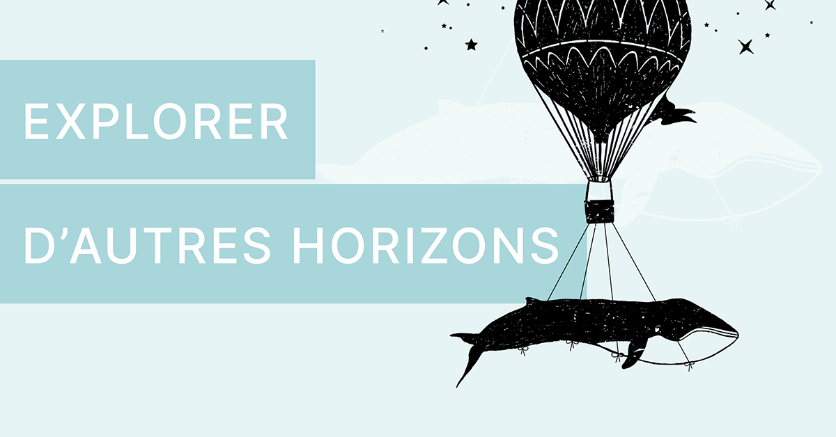 Explorer d’autres horizons - Numéro 152 Explorer d’autres horizons - Numéro 152