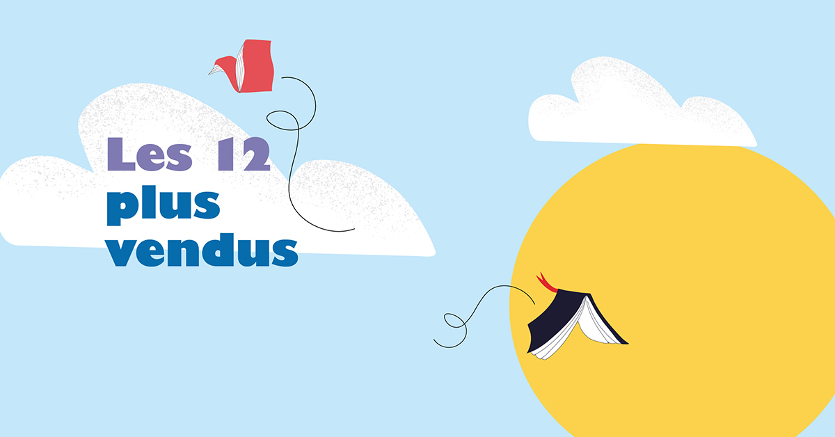 Les 12 plus vendus Les 12 plus vendus