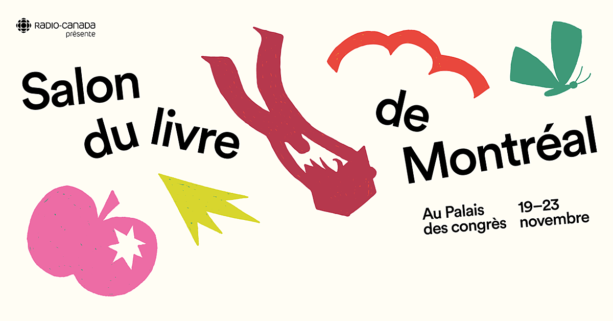 Laissons-nous enchanter par le Salon du livre de Montréal Laissons-nous enchanter par le Salon du livre de Montréal