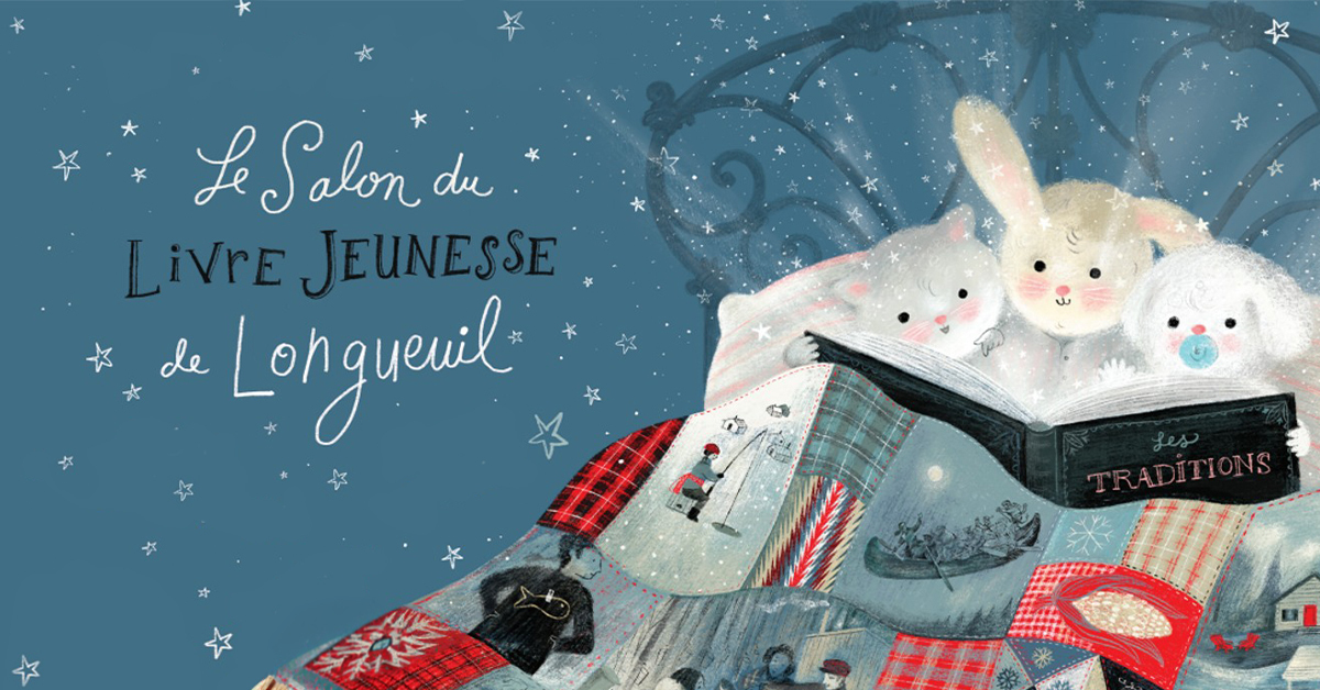 Longueuil célèbre la littérature jeunesse Longueuil célèbre la littérature jeunesse