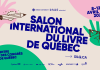 Salon international du livre de Québec : Arpenter nos mémoires